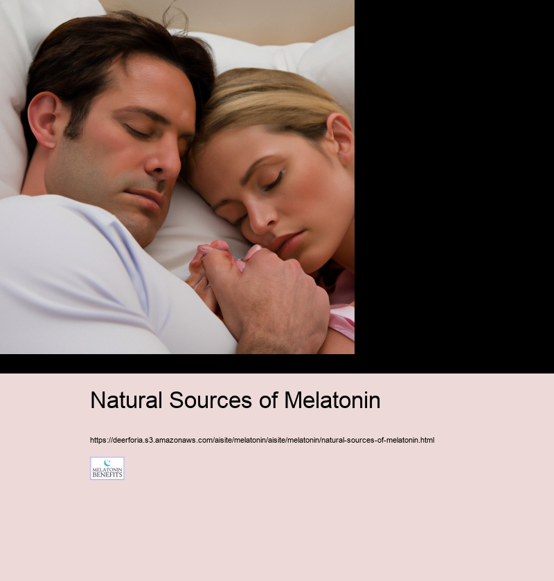 Natural Sources of Melatonin